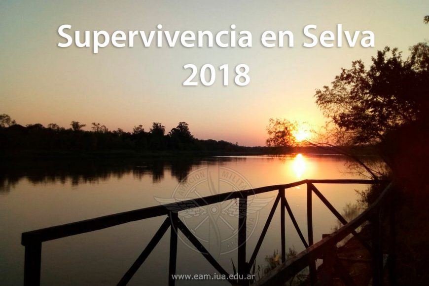 Ejercicio Operativo Supervivencia en la Selva 2018