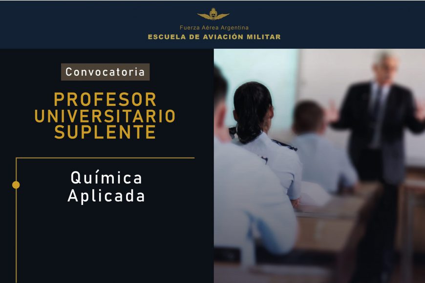 Convocatoria de Profesores Universitario Suplentes para la EAM || Química Aplicada