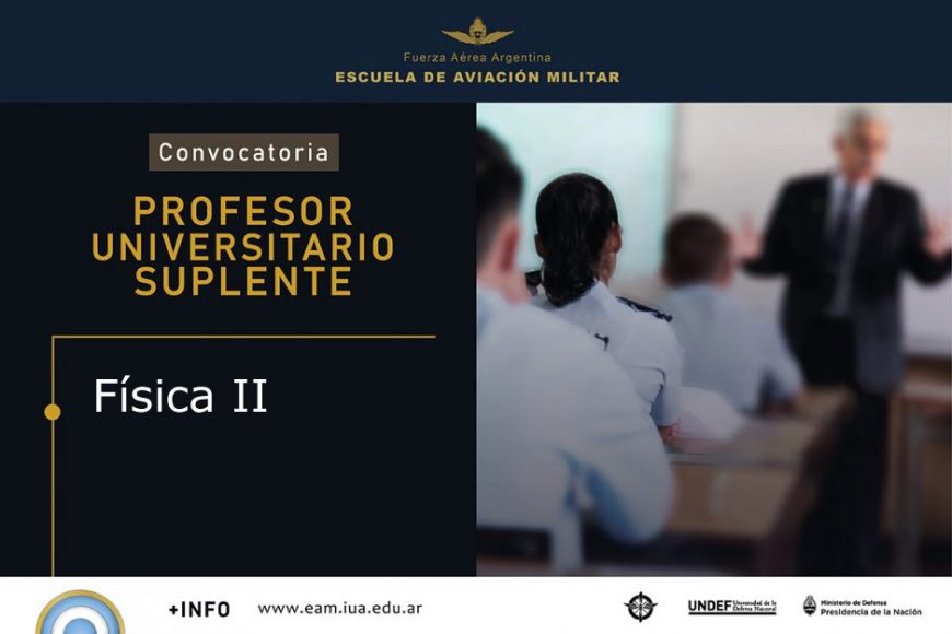 Convocatoria de Profesor/a Nivel Universitario Carácter Suplente Para EAM || Física II