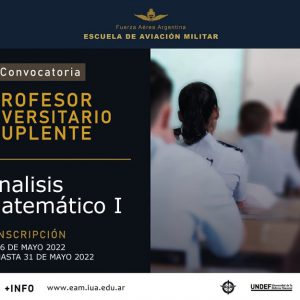 Convocatoria de Profesor/a Nivel Universitario Carácter Suplente Para EAM || Análisis Matemático I