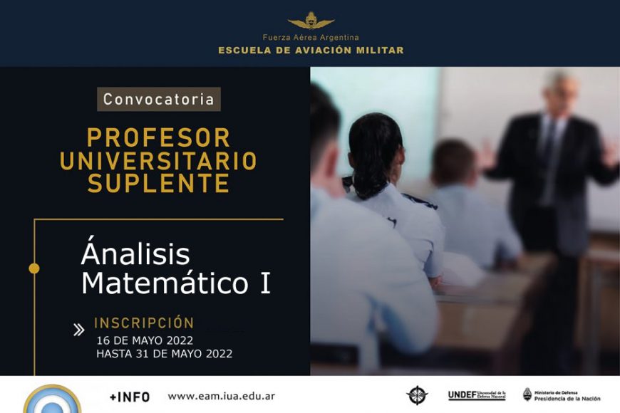 Convocatoria de Profesor/a Nivel Universitario Carácter Suplente Para EAM || Análisis Matemático I