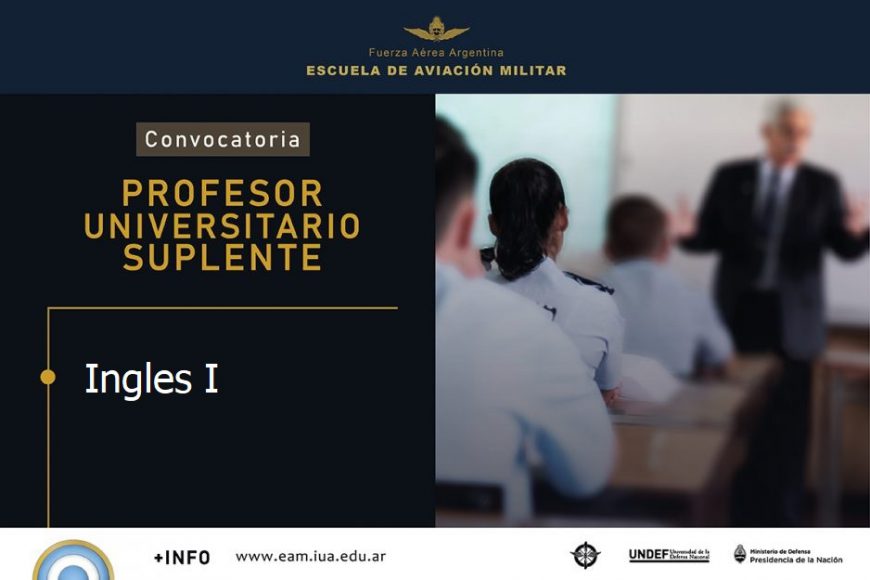Convocatoria de Profesor/a Nivel Universitario Carácter Suplente Para EAM || «INGLES I»