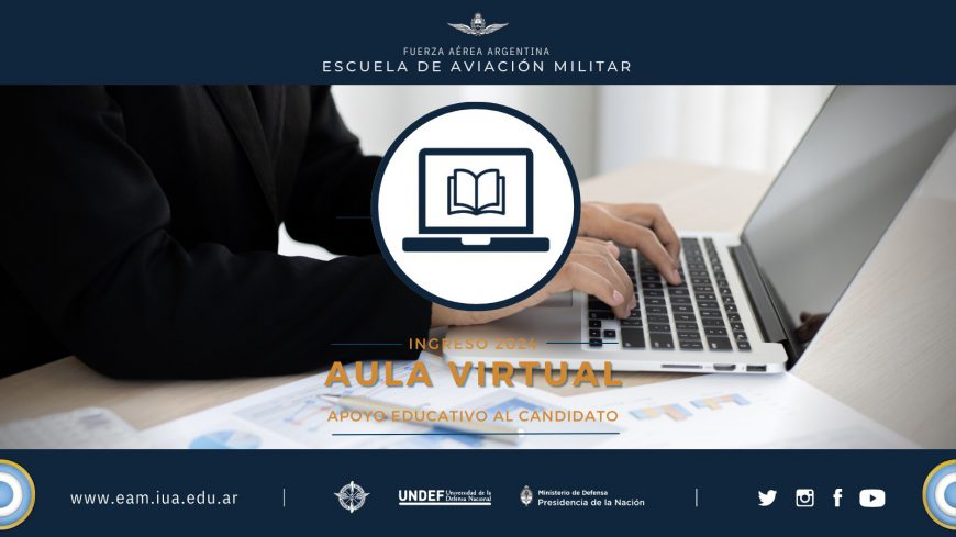 ¡Preparate en el Aula Virtual para ingresar a la EAM!